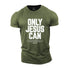 Men's Only Jesus Can Cotton T-Shirt