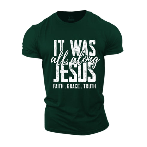 Men's It Was Jesus All Along Cotton T-Shirt