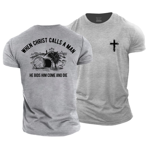 Men's When Christ Calls A Man Cotton T-Shirt