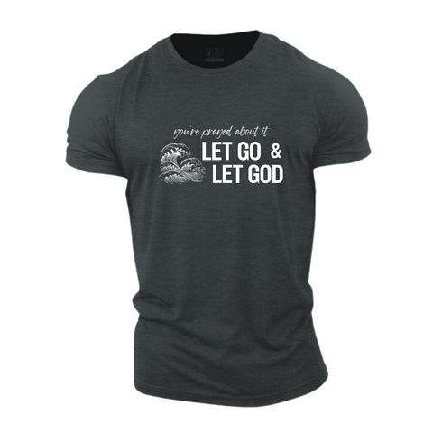 Men's Let Go & Let God Cotton T-Shirt