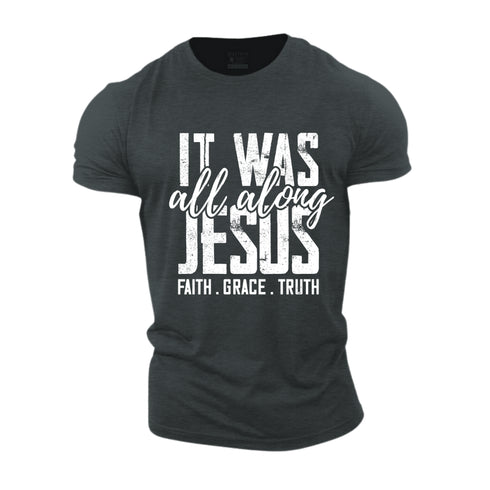 Men's It Was Jesus All Along Cotton T-Shirt