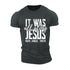 Men's It Was Jesus All Along Cotton T-Shirt
