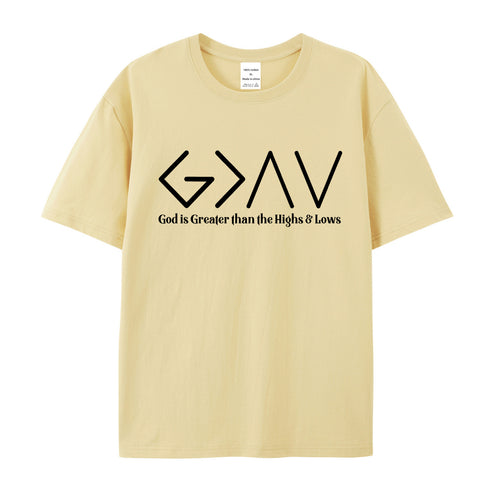 Unisex God is Greater than the Highs & Lows Cotton T-Shirt