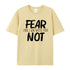 Men's Fear Not For I Am With You Cotton T-Shirt