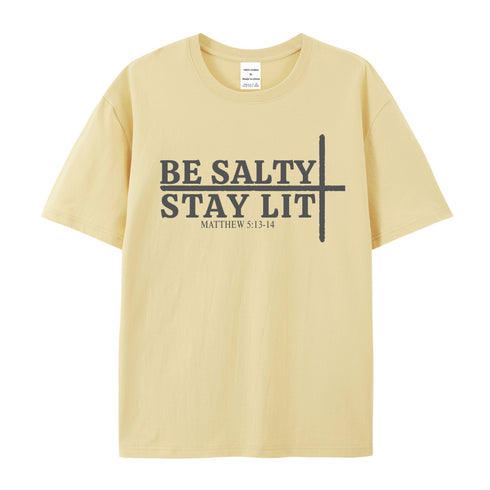 Unisex Be Salty Stay Lit Cotton T-Shirt