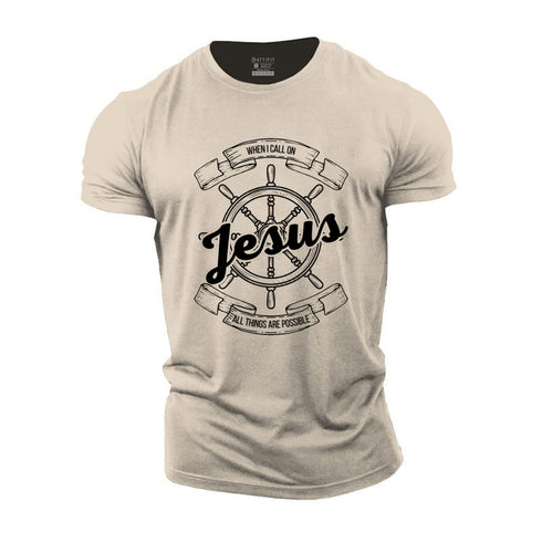 Men's When I Call On Jesus Everything Is Possible Cotton T-Shirt