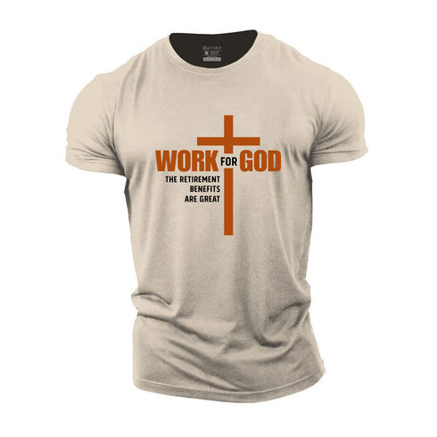 Men's Work For God Cotton T-Shirt