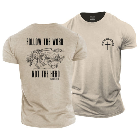 Men's Follow The Word Not The Herd Cotton T-Shirt