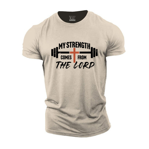 Men's My Strength Comes From The Lord Cotton T-Shirt
