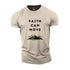 Men's Faith Can Move Mountain Cotton T-Shirt