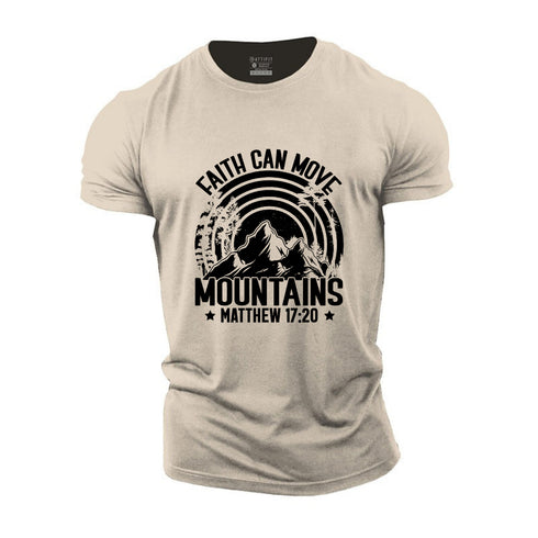 Men's Faith Can Move Mountain Cotton T-Shirt
