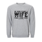 He Who Finds a Wife Finds a Good Thing Sweatshirt