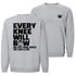 Every Knee Will Bow Sweatshirt