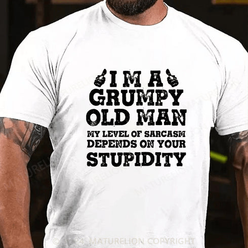Men's GRUMPY MAN SARCASTIC T-SHIRT