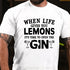 Men's When Life Gives You Lemons T-Shirt