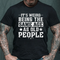 Men's It's Weird Being The Same Age As Old People Funny Retro T-Shirt