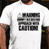 Men's Warning Grumpy Old Bastard Approach With Caution T-Shirt