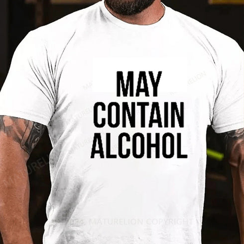 Men's May Contain Alcohol T-Shirt