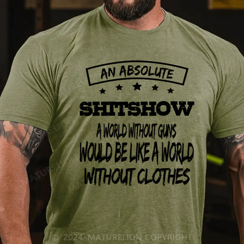 Men's An Absolute Shitshow T-Shirt