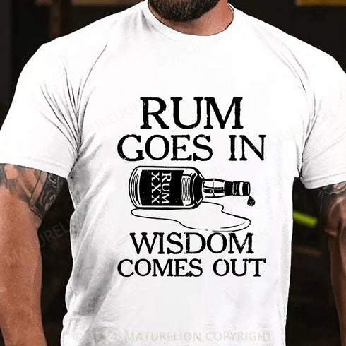 Men's Rum goes in wisdom comes out Cotton T-Shirt Sale price