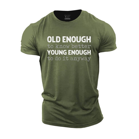 Men's Old Enough Cotton T-Shirt