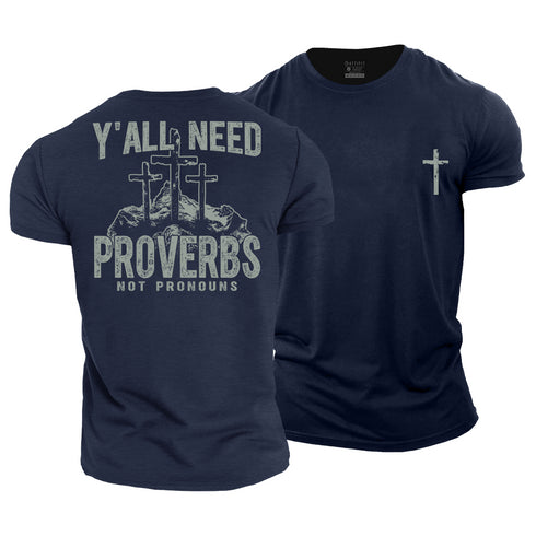 Men's Y'all Need Proverbs Cotton T-Shirt