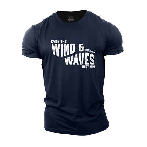 Men's Even The Wind And The Waves Obey Him Cotton T-Shirt