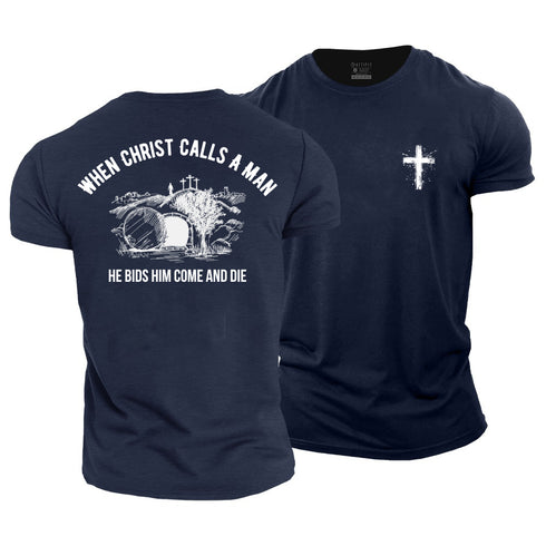 Men's When Christ Calls A Man Cotton T-Shirt