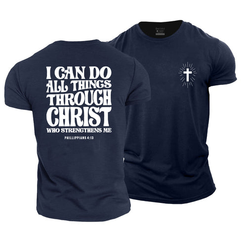 Men's I Can Do All Things Through Christ Cotton T-Shirt