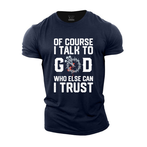 Men's Talk To God Cotton T-Shirt
