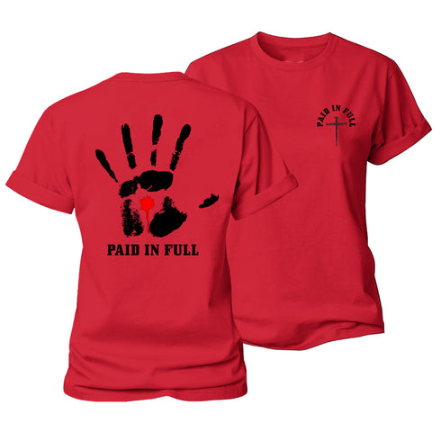 Women's Paid In Full Cotton T-Shirt