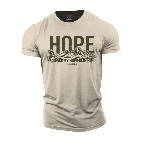 Men's For All My Hope Is in Him Cotton T-Shirt