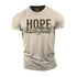 Men's For All My Hope Is in Him Cotton T-Shirt