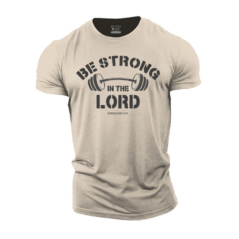 Men's Be Strong in The Lord Cotton T-Shirt