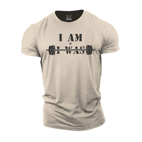 Men's I Am > I Was Cotton T-Shirt