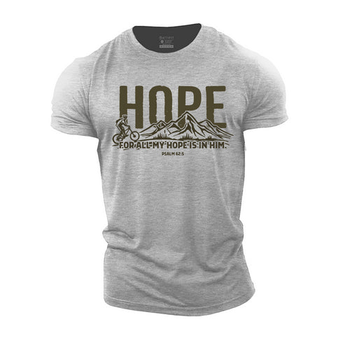 Men's For All My Hope Is in Him Cotton T-Shirt