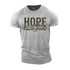 Men's For All My Hope Is in Him Cotton T-Shirt