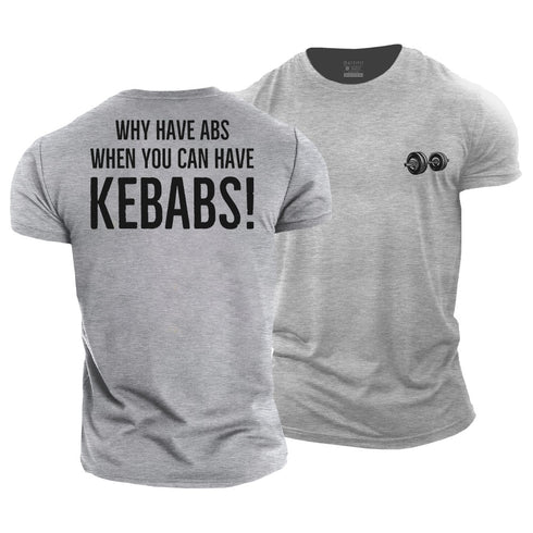 Men's Why Have Abs When You Can Have Kebabs! Cotton T-Shirt