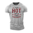 Men's I'm so Hot I Have My Own Firefighter Cotton T-Shirt