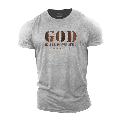Men's God ls All Powerful Cotton T-Shirt