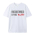 Unisex Redeemed By His Blood Cotton T-Shirt