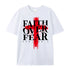 Unisex Faith Over Fear Cotton T-Shirt