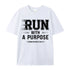 Unisex Run With A Purpose Cotton T-Shirt