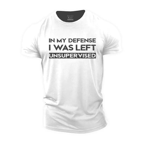 Men's In My Defense, I Was Left Unsupervised Cotton T-Shirt