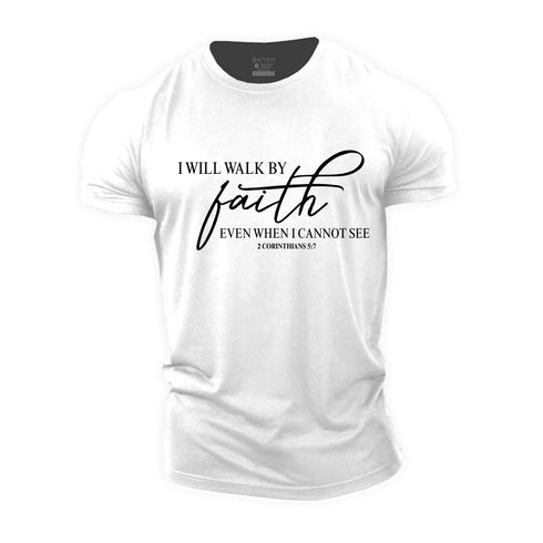 Unisex I Will Walk By Faith Cotton T-Shirt