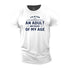 Men's I'm Often Mistaken for An Adult Because of My Age Cotton T-Shirt