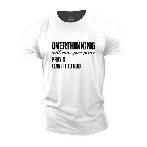 Men's Pray And Leave It To God Cotton T-Shirt