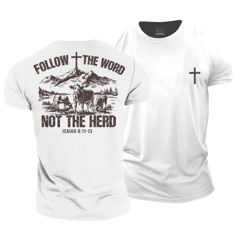 Men's Follow The Word, Not The Herd Cotton T-Shirt