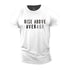 Men's Rise above Average Cotton T-Shirt