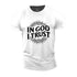 Men's In God I Trust Cotton T-Shirt